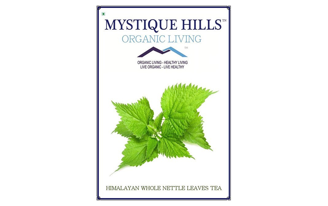 Mystique Hills Organic Living Himalayan Whole Nettle Leaves Tea   Box  100 grams